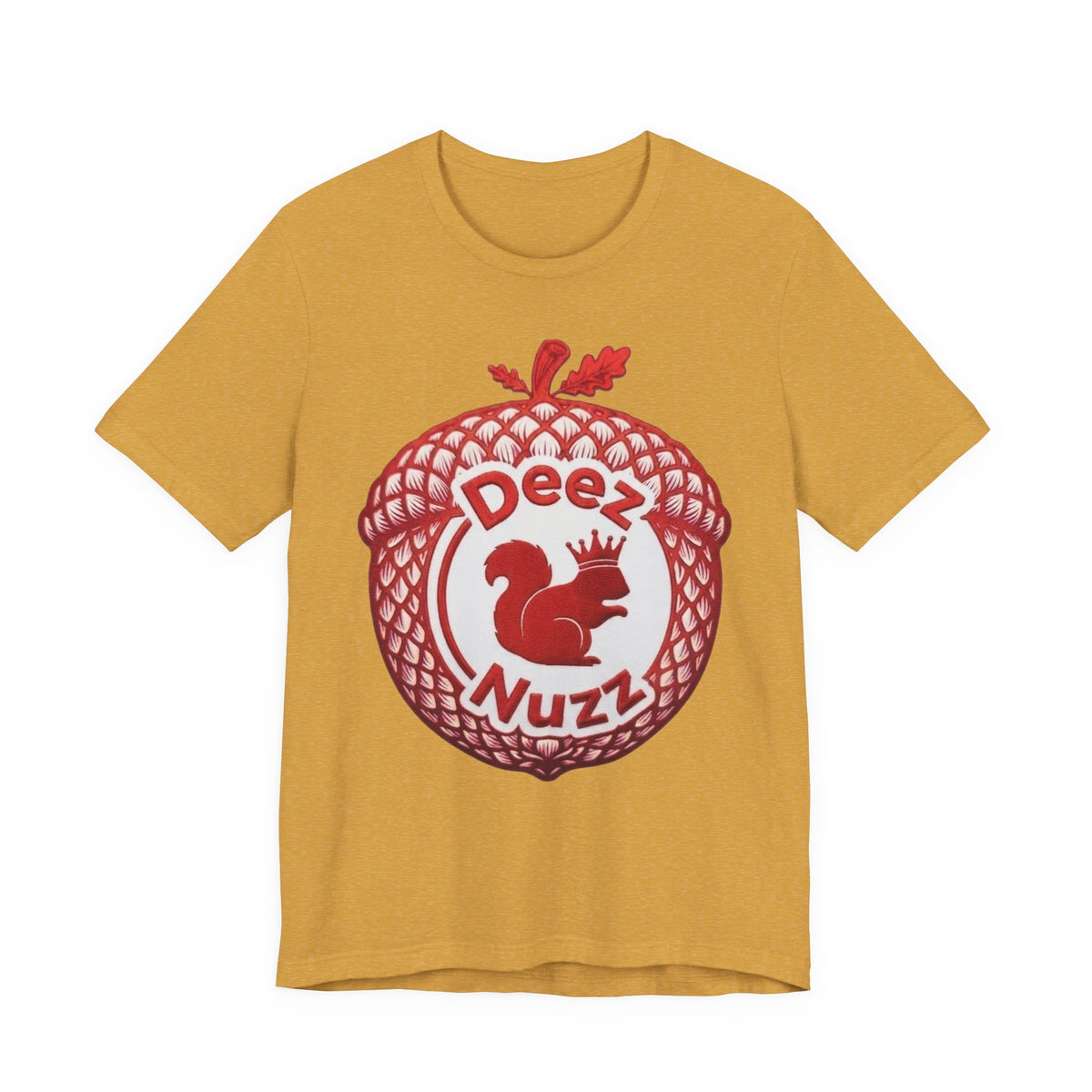 Deeznuzzz Eggcorn King  Squirrel Graphic Tee