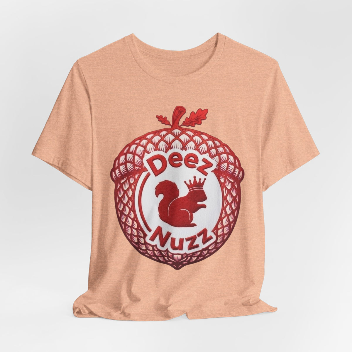 Deeznuzzz Eggcorn King  Squirrel Graphic Tee