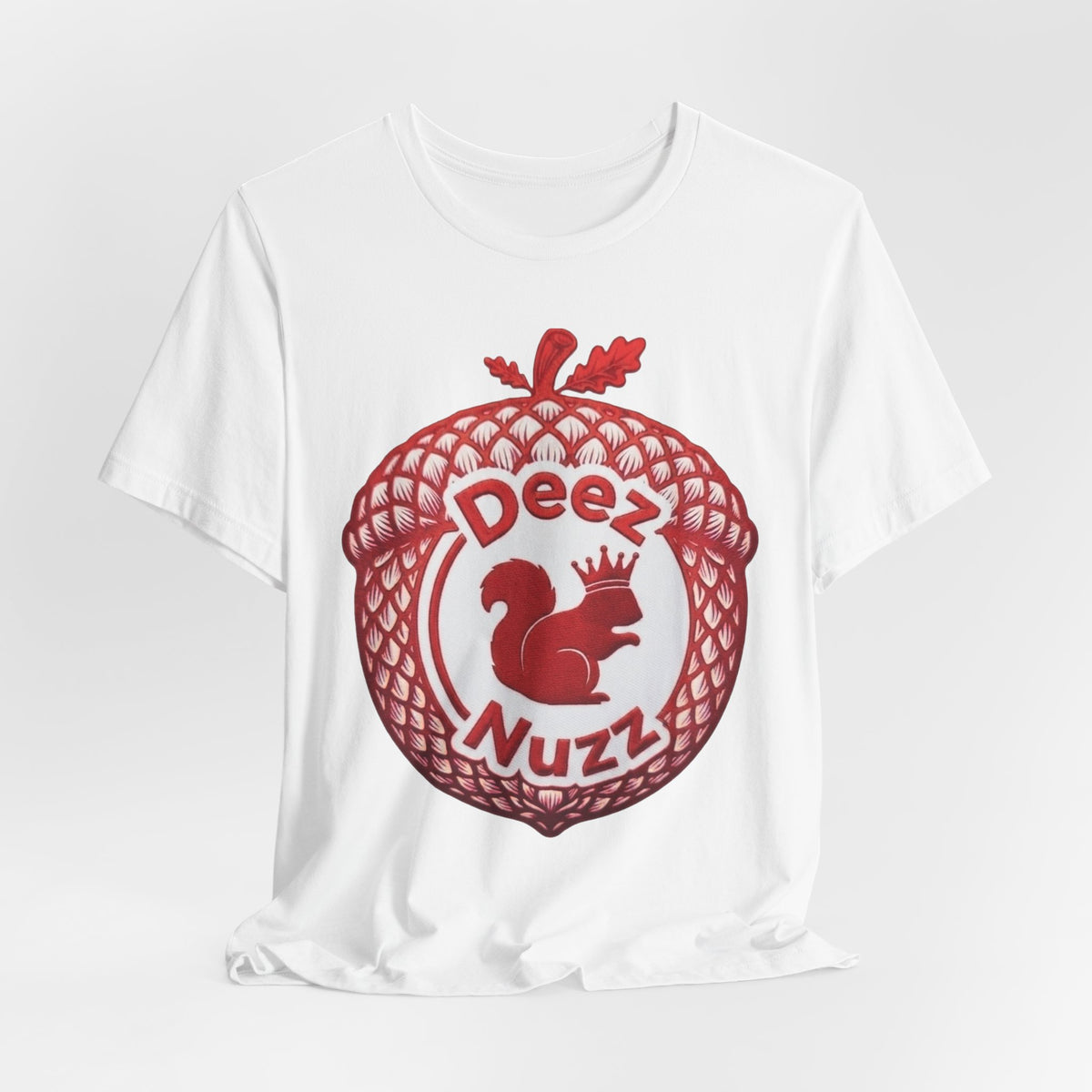 Deeznuzzz Eggcorn King  Squirrel Graphic Tee