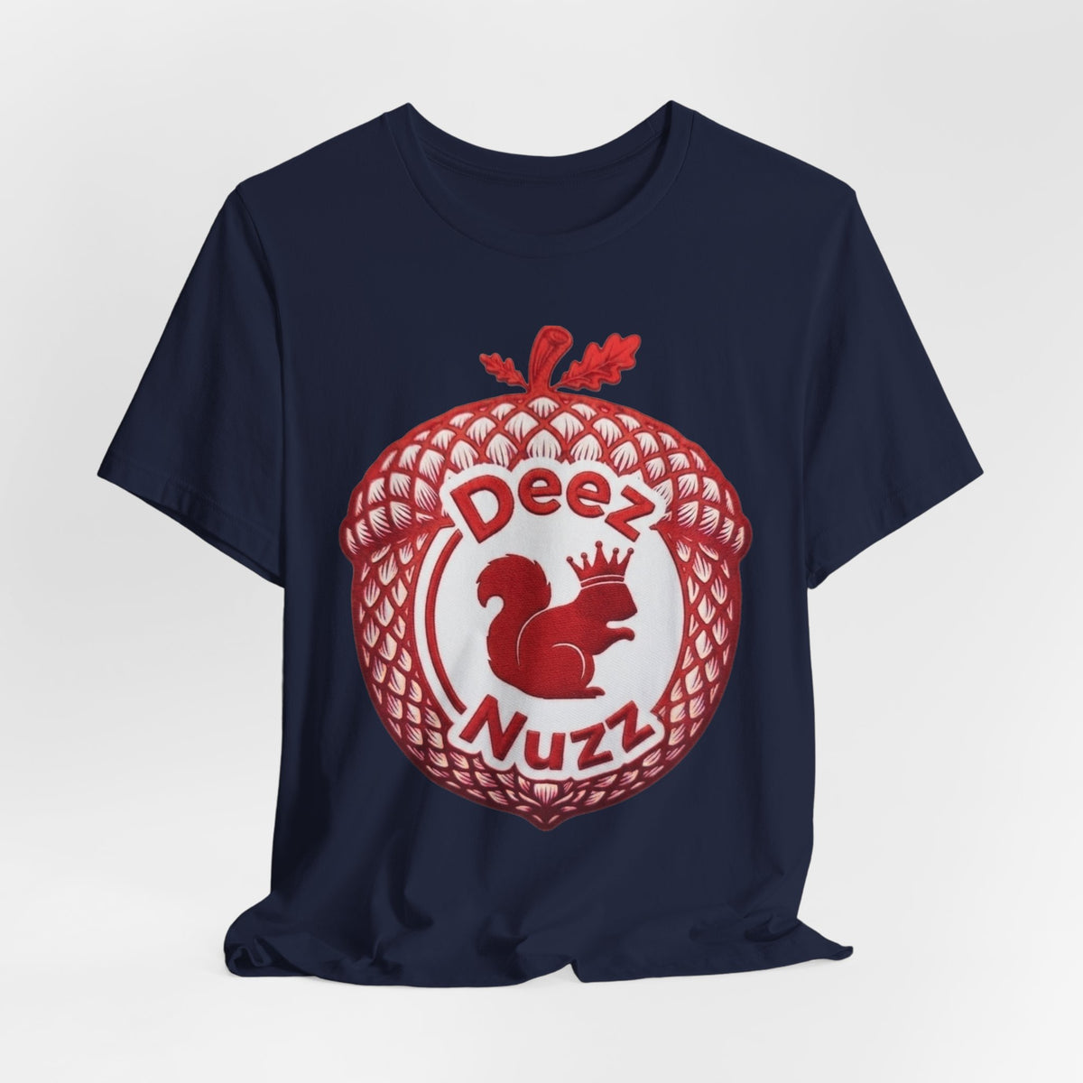 Deeznuzzz Eggcorn King  Squirrel Graphic Tee