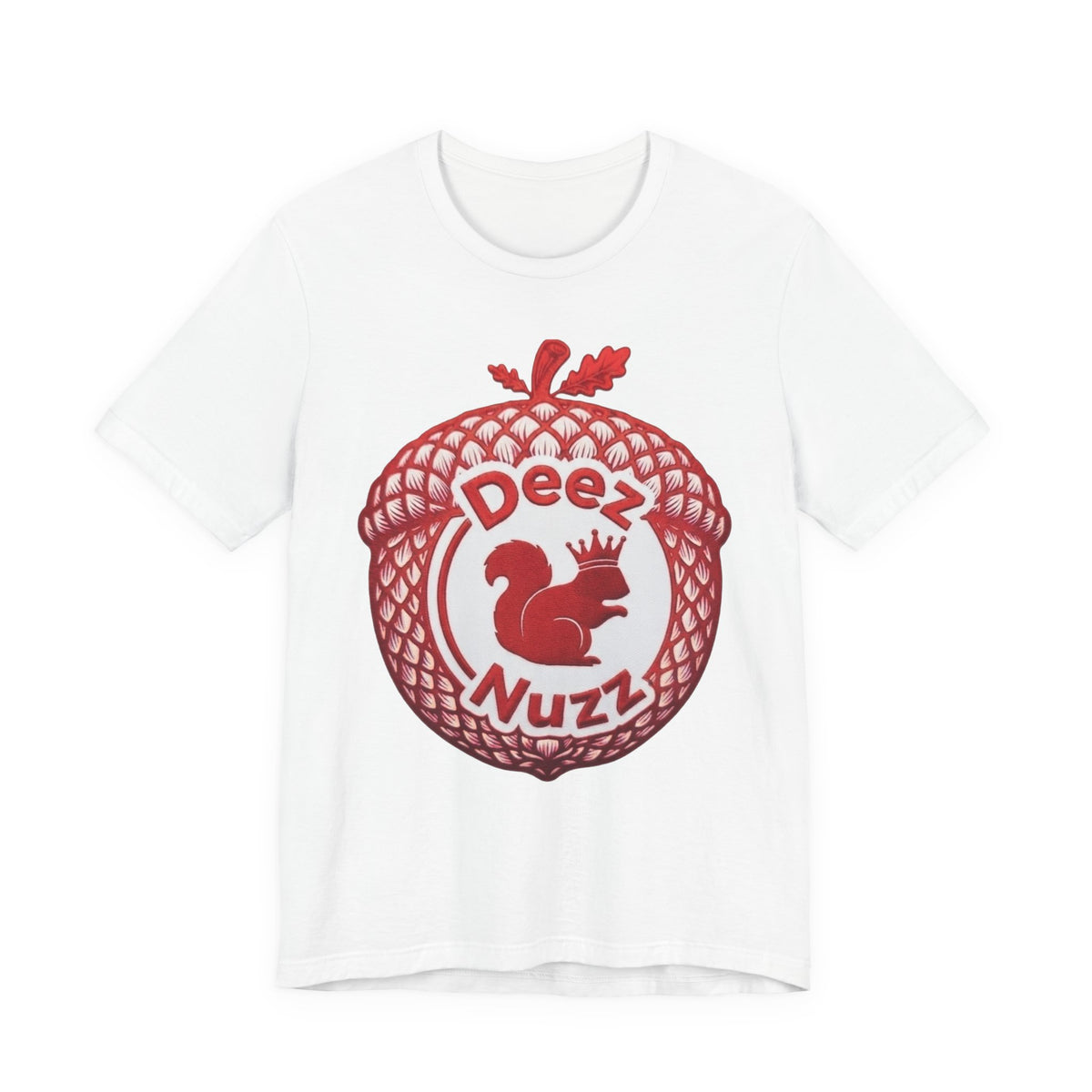 Deeznuzzz Eggcorn King  Squirrel Graphic Tee