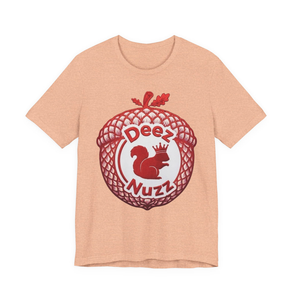 Deeznuzzz Eggcorn King  Squirrel Graphic Tee